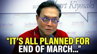 "Most People Have No Idea What's About To Happen" - Robert Kiyosaki's Last WARNING