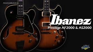 Ibanez Prestige AF2000 & AS2000 - AmericanMusical.com