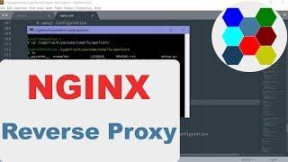 How To Configure NGINX For Reverse Proxy