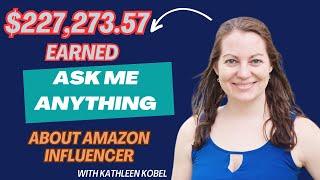 $200K+ Earned in 2 Years with the Amazon Influencer Program - AMA Session + Q&A & Giveaways