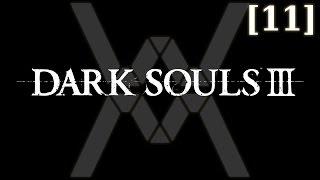 Dark Souls 3 - прохождение/гайд [11] - Храм Глубин - Босс / Cathedral of the Deep