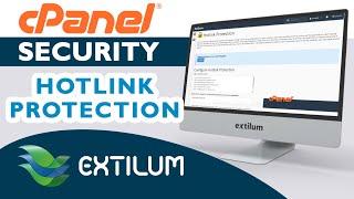 How to Disable Hotlink protection in cPanel - Extilum Hosting