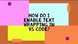 How to  enable word wrap in VSCode