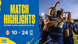 Highlights R18 | St Helens v Warrington Wolves