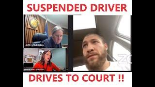Suspended driver DRIVES into Judge Middleton’s courtroom…