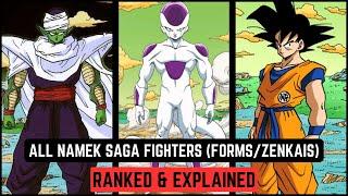 All Namek Saga Fighters RANKED Weakest to Strongest