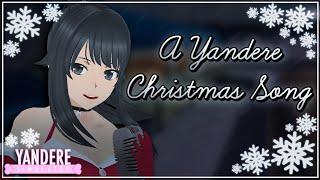 A Yandere Christmas Song - Yandere Simulator MV