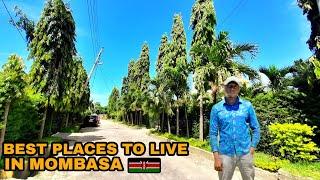 5 Most BEST PLACES to Live in MOMBASA KENYA 2024