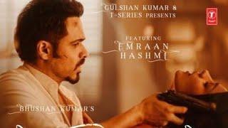 Lut Gaye (Full Song) Emraan Hashmi, Yukti | Jubin N, Tanishk B, Manoj M | Bhushan K | Radhika-Vinay