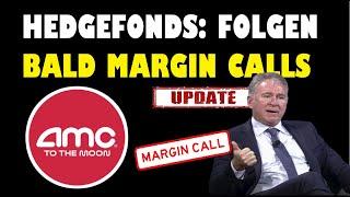 AMC ENTERTAINMENT AKTIE UPDATE  FOLGEN BALD DIE ERSTEN MARGIN CALLS ?  AMC CHARTANALYSE UPDATE 