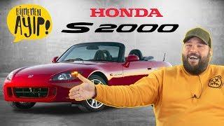 HONDA SİKİBİN! SON FERRARİ BÜKÜCÜ! * HONDA S2000 *