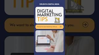 Digital Marketing Company tips #digital #india #drushya