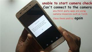 unable to start camera check if any fix || Fix Can't connect to the camera ||  Flashlight NOT WORK