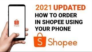 how to order in shopee using your phone