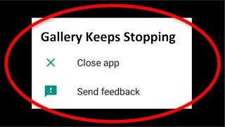 How To Fix Gallery Keeps Stopping Error Android Mobile || Fix Gallery Not Open Problem Android