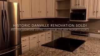 Historic Danville Renovation Sold