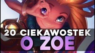 20 Ciekawostek o ZOE