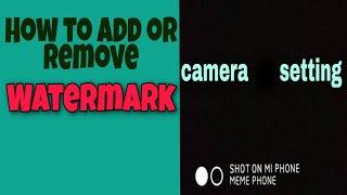 How to add or remove Watermark in camera..|camera  setting| #shorts