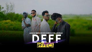 Akhlou  Brick - Deff Effect feat King Kheuch &  El Menemo (Video officielle)