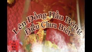 Dạy để thực sự biết "văn hóa hầu đồng" là gì?Chuyện chưa ai giám nói-Cậu Khang Nam Định