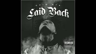 Quin NFN - Laid Back (Official Instrumental)