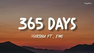 Marissa - 365 Days ft. EMO || lyrics