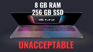 8 GB RAM And 256 GB SSD - Apple is Hurting Their Customers