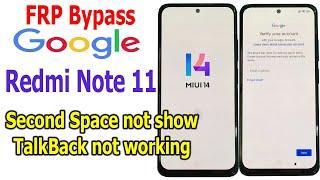 FRP Bypass Google account lock Redmi Note 11 MIUI 14, android 13, not show Second Space