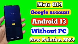 Moto G14 FRP Bypass Android 13 _ New Trick _ Moto G14 Google Account Bypass Without Pc _ Frp Unlock