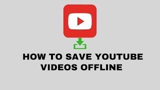 How to Save & Watch YouTube Videos Offline | No Downloads Needed!!!