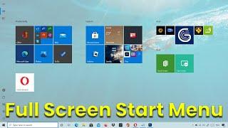 How to Enable or Disable Windows 10’s Full Screen Start Menu