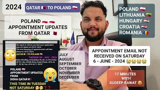 ‍️2024 POLAND  APPOINTMENT UPDATES FROM QATAR  || EMAIL NOT RECEIVED || JOIN NOW 