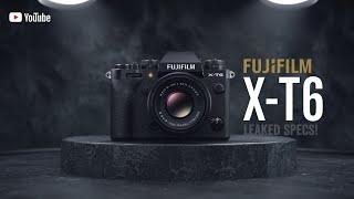 Fujifilm X-T6 Rumored to Crush the Competition in 2025!