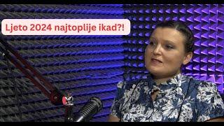 Najtopliji dan u godini, vrhunac toplotnog talasa! Šta slijedi?-Milica Đorđević gost BUKA podcasta