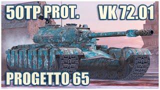 50TP prototyp, VK 72.01 (K) & Progetto 65 • WoT Blitz Gameplay