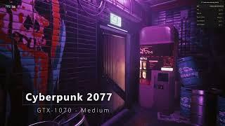 Cyberpunk 2077 - Benchmark - GTX 1070 - Medium Settings