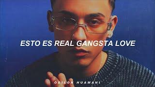 Trueno - REAL GANGSTA LOVE (Letra) Esto es real gangsta love