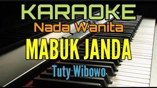 MABUK JANDA (Karaoke Tuty Wibowo)