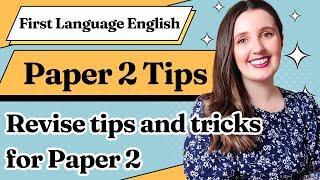 Paper 2 Tips  First Language English IGCSE 0500/0990