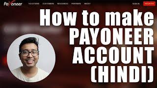 How to make Payoneer account : Hindi Guide