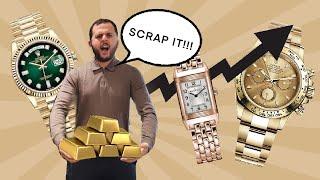We Are Scrapping Rolex For Gold! Extreme Value For Money Watches!