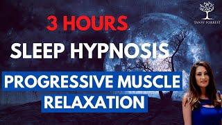 3 Hour Guided Sleep Hypnosis & Progressive Muscle Relaxation for Deep Sleep | TansyForrest.com