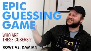 We Played the Most EPIC Cubing Guessing Game [Rowe vs. Damian]