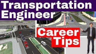 Career as a successful Transportation Engineer