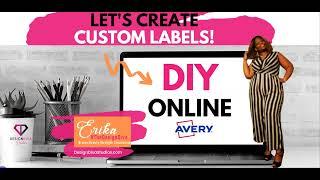 DIY Time! Design and Print Your Own Labels Demo with Avery Template