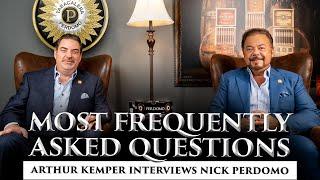 Most Frequently Asked Questions - Arthur Kemper Interviews Nick Perdomo