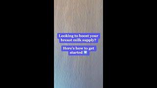 Tips to Boost Breast Milk Supply