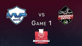 Mineski vs. MVP.Hot6 Game 1 | Mr Cat Season 2 w/ @TrentPax and @AnneeDroid