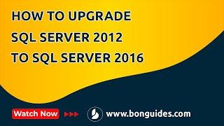How to Upgrade SQL Server 2012 to SQL Server 2016 without Reinstalling