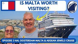 We Spend 2 Days Exploring Malta on our Holland America Cruise - Was it too long or not long enough?